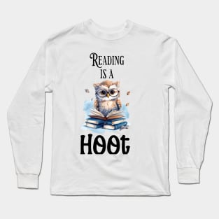 Reading is a hoot! Long Sleeve T-Shirt